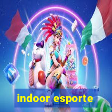 indoor esporte